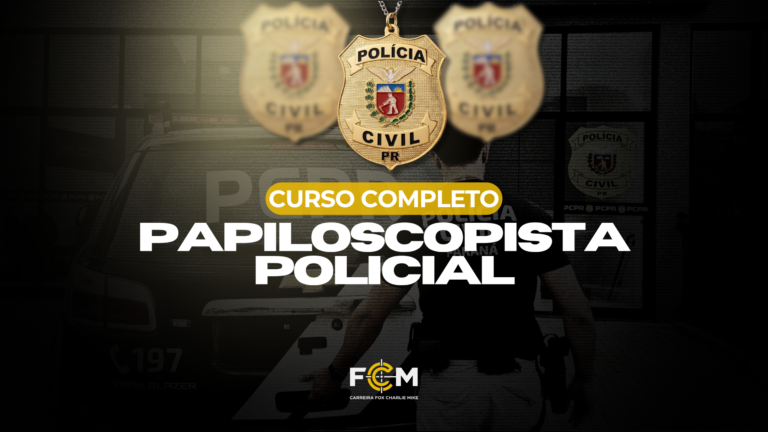 Papiloscopista Policial – PCPR